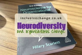 Why neuroinclusive change matters