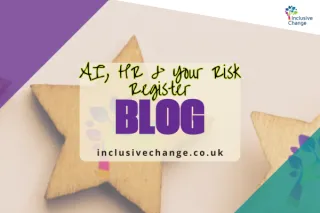AI, HR and Your Risk Register