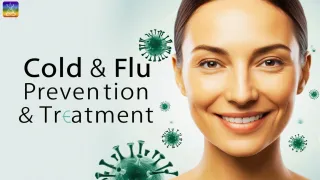 How to Prevent & Treat Colds & Flu: A Comprehensive Guide