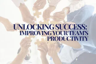 Unlocking Success: Improving Your Team's Productivity