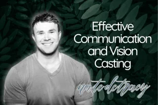 Effective Communication and Vision Casting in Direct Sales