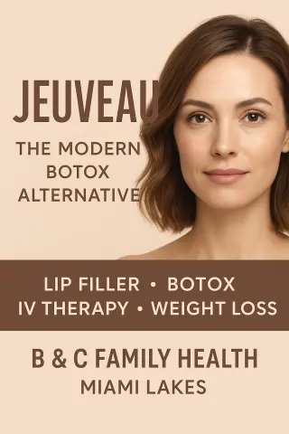 Jeuveau in Miami Lakes | Smooth Wrinkles at B & C Family Health