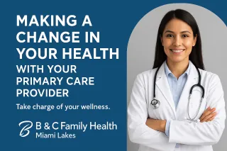Making a Change in Your Health with Your Primary Care Provider | B&C Family Health