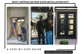 From Start to Finish: Your Iron Door Installation Day Experience