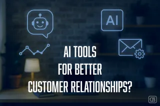 Artificial Intelligence Tools for Better Customer Interactions