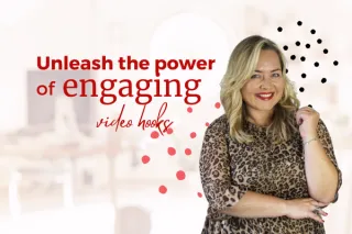 Unleash the power of engaging video hooks