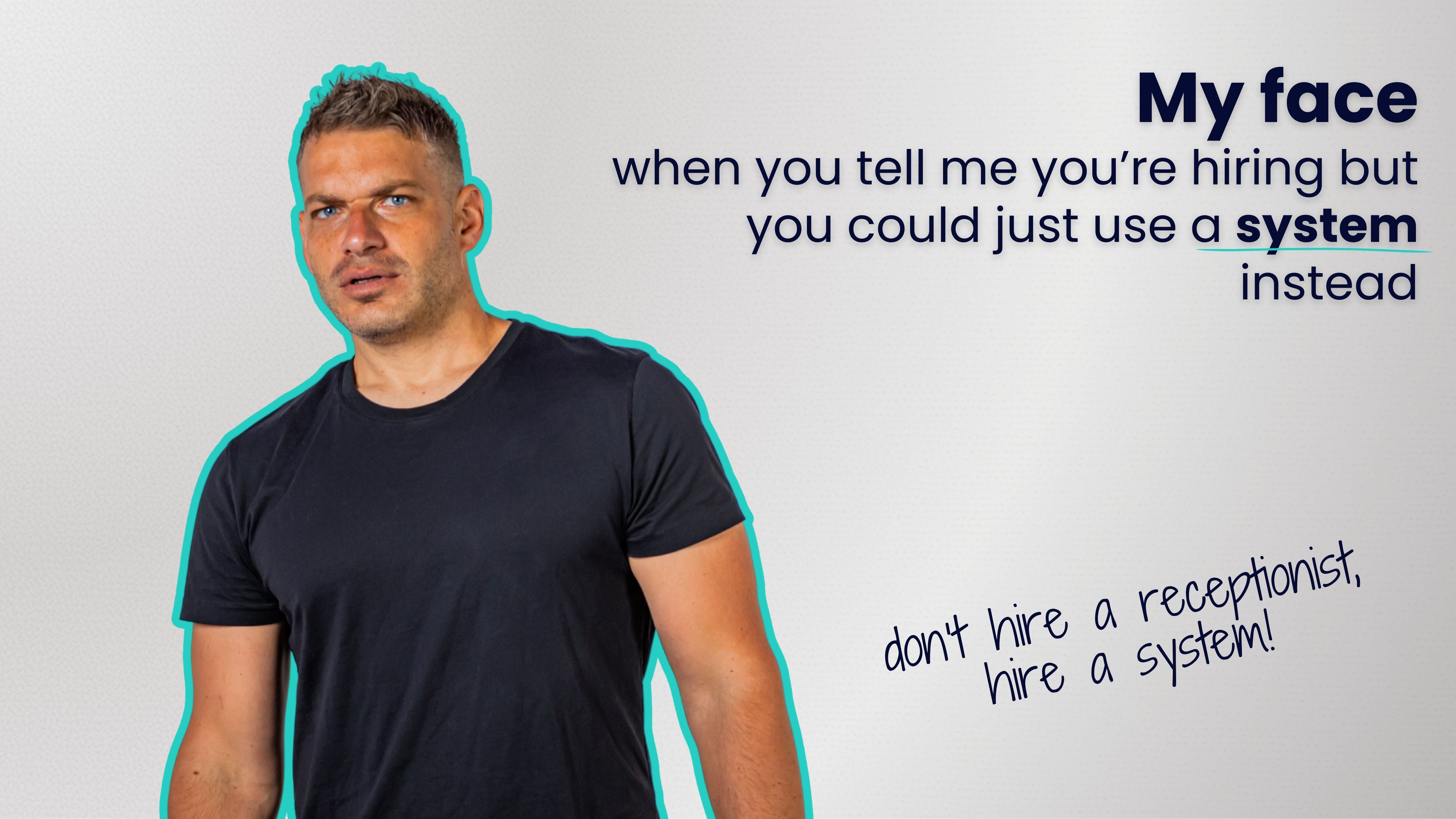 I'll do you one better than hiring a receptionist... hire tech instead