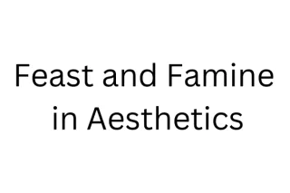 Feast and Famine in Aesthetics
