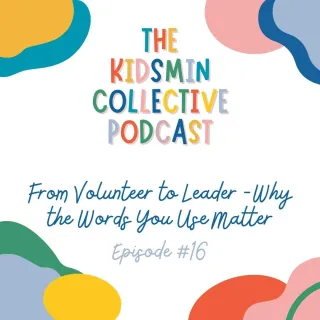 Episode #16: From Volunteer to Leader