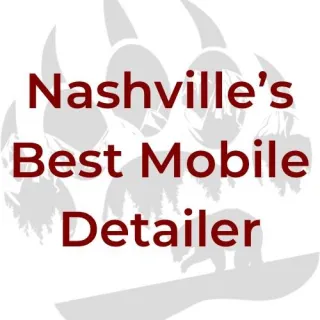 Why Grizzly Auto Detailing is Nashville's Best Mobile Detailing Service