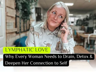 Lymphatic Love