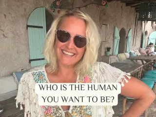 Who Is The Human That You Want to Be?