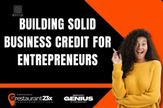 Building Solid Business Credit for Entrepreneurs