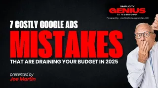 Avoid These 7 Google Ads Mistakes in 2025 | Simplicity Genius by Joe Martin