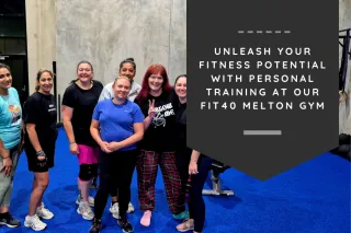 Unleash Your Fitness Potential with Personal Training at Our FIT40 Melton Gym