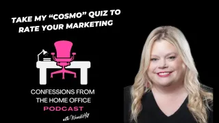 Take My "Cosmo Quiz" To Rate Your Marketing