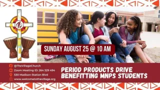 The Village Church AchieveHer Period Product Drive