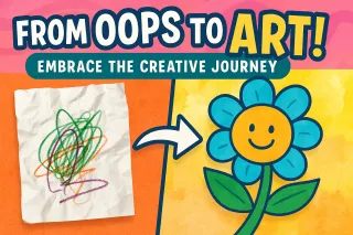 Mistakes Welcome: Why Mess-Ups Are a Vital Part of the Creative Process