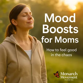 “Mood Boosts for Moms: How to Feel Good in the Chaos”