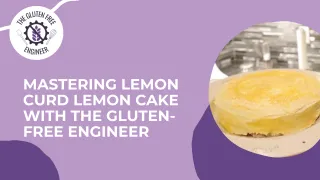 Gluten Free Lemon Curd Lemon Cake