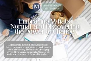 Embracing What's "Normal" and Discovering the Power to Change