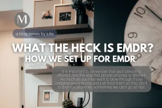What the Heck is EMDR? How We Set up for EMDR