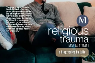 Religious Trauma: As a Man