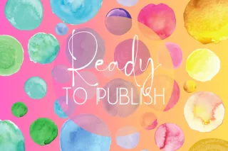 Ready To Publish