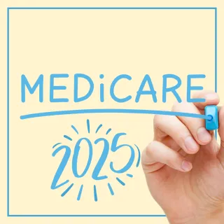 2025 Medicare Parts A & B Premiums and Deductibles: What You Need to Know