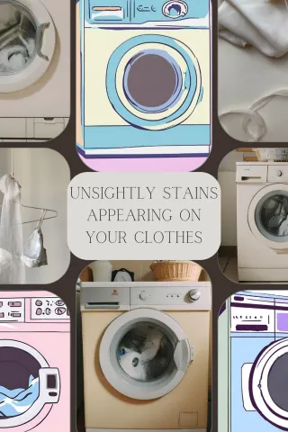 Unsightly Stains Appearing on Your Clothes