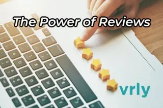 The Power of Reviews for Your Business