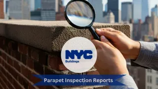 Local Law 126 Parapet Inspection Reports: Compliance, Documentation, and Best Practices