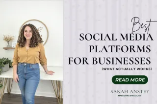 Best Social Media Platforms for Businesses (What Actually Works)
