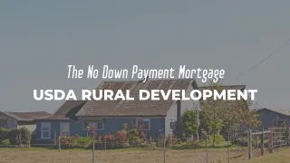 USDA Rural Development Loan: The Complete Guide