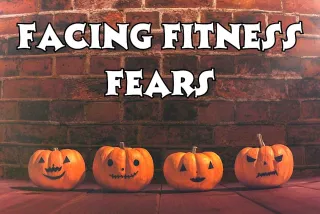 Face Your Fitness Fears This Year