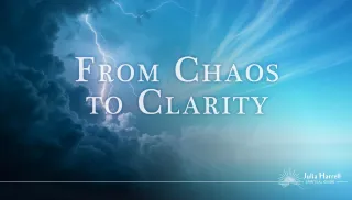 What Is Happening to the World? How to Shift from Chaos to Clarity