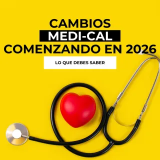 Miembros Medi-Cal: Lo que deben saber