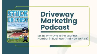 Ep 38: Why One Is the Scariest Number in Business (And How to Fix It)