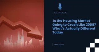Is the Housing Market Going to Crash Like 2008? What’s Actually Different Today
