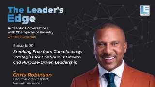 30 - Breaking Free from Complacency: Strategies for Continuous Growth and Purpose-Driven Leadership