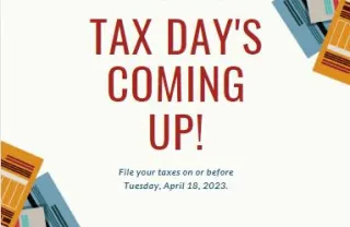 Tax Day is Coming!