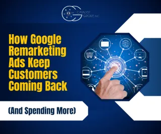 Google Remarketing Ads: Win Back Customers & Sales