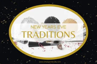 NYE Traditions