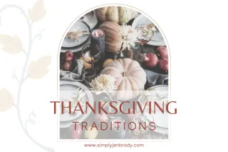 Thanksgiving Traditions