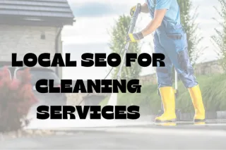 Why Local SEO is a Game-Changer for Pressure Washing and Exterior Cleaning Businesses