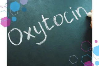 Why is oxytocin needed for birth? What is oxytocin in labour and birth?