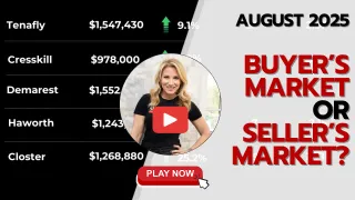 Bergen County Real Estate 2025: Are We in a Buyer’s or Seller’s Market?