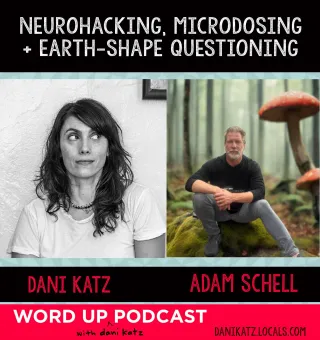 Neurohacking, Microdosing and Earth-Shape Questioning with Adam Schell