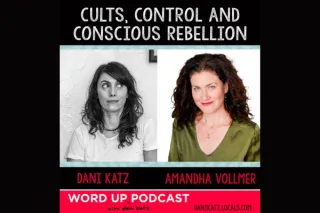 Cults, Control and Conscious Rebellion with Amandha Vollmer
