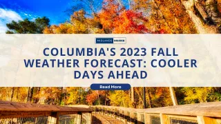 Columbia's 2023 Fall Weather Forecast: Cooler Days Ahead